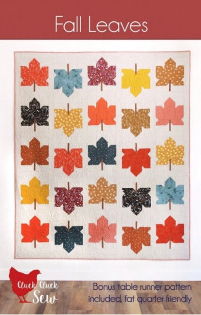 Cluck Cluck Sew Fall Leaves Quilt Pattern (Finished Size: 62"x74")