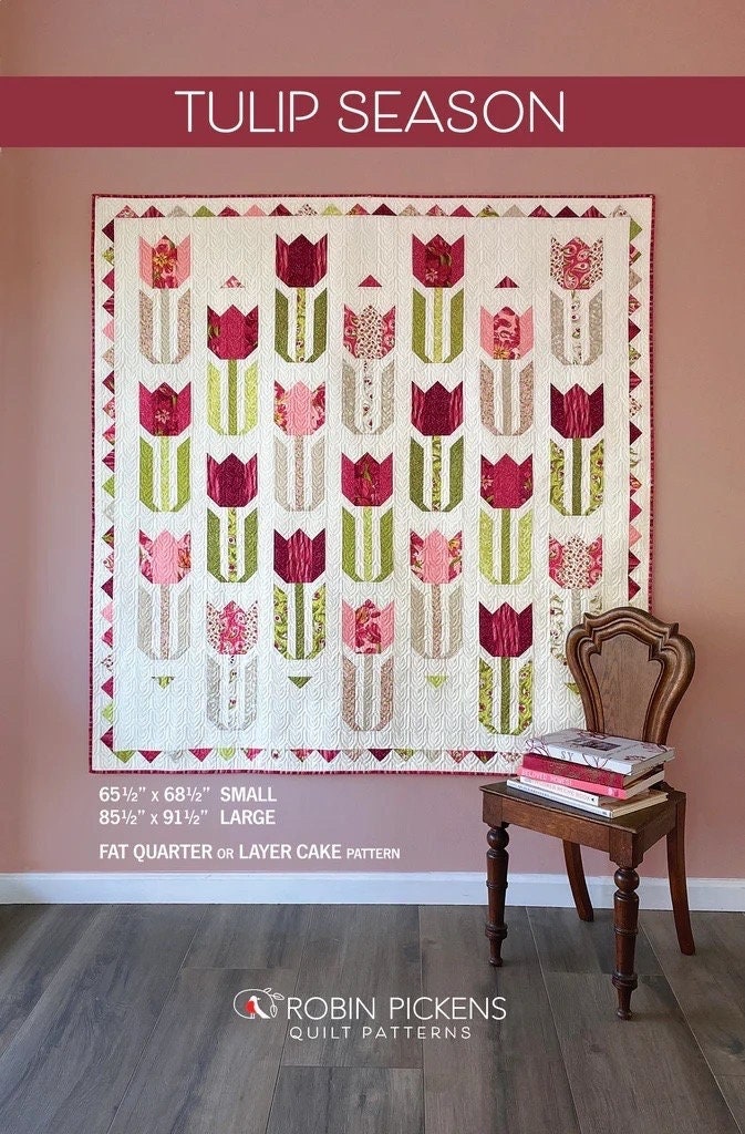 Robin Pickens Quilt Patterns Tulip Season Quilt Pattern (2 Size Variations Per Pattern)