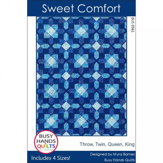 Busy Hands Quilts Sweet Comfort Quilt Pattern (4 Size Variations Per Pattern)