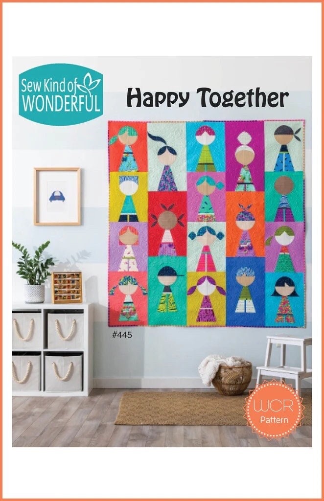 Sew Kind of Wonderful Happy Together Quilt Pattern Finished Size: 70"x73"