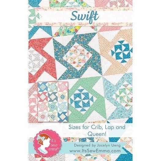 It’s Sew Emma Swift Quilt Pattern (3 Size Variations Per Pattern)