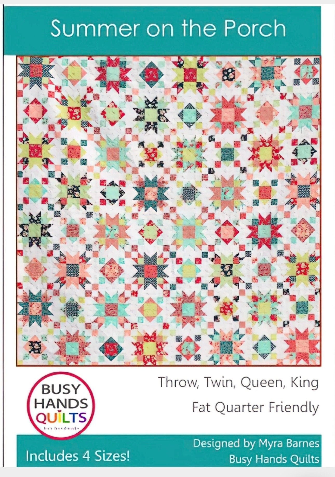 Busy Hands Quilts Summer on the Porch Quilt Pattern (4 Size Variations Per Pattern)