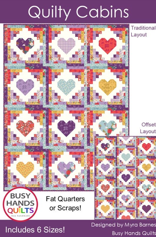 Busy Hands Quilts Quilty Cabins Quilt Pattern (6 Size Variations Per Pattern)