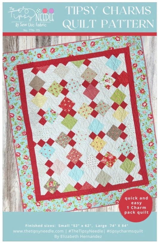 The Tipsy Needle Tipsy Charms Quilt Pattern (2 Size Variations Per Pattern)