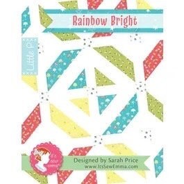 It’s Sew Emma Rainbow Bright Little P Quilt Pattern Finished Size: 42.5"x42.5"