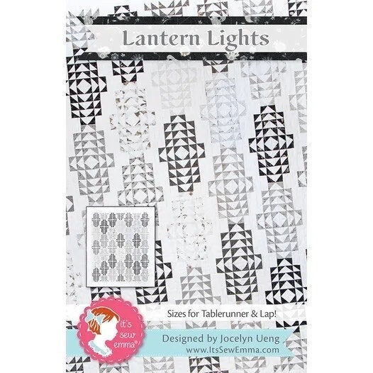 It’s Sew Emma Lantern Lights Quilt Pattern Tablerunner 24.5"x56.5" Lap Quilt 50.5"x58.5"