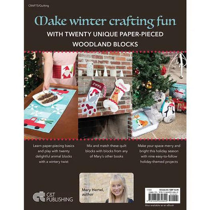 C&T Publishing Mary Hertel Sew A Winter Woodland Christmas Quilts Pattern Book (Softcover)