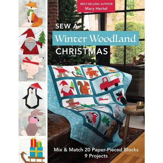 C&T Publishing Mary Hertel Sew A Winter Woodland Christmas Quilts Pattern Book (Softcover)