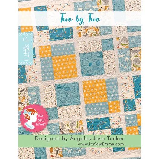 It’s Sew Emma Two By Two Quilt Pattern Finished Size: 43.5"x43.5" ISE-531