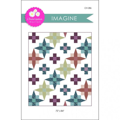 Charisma Horton Imagine Quilt Pattern Finished Size:  72"x84"