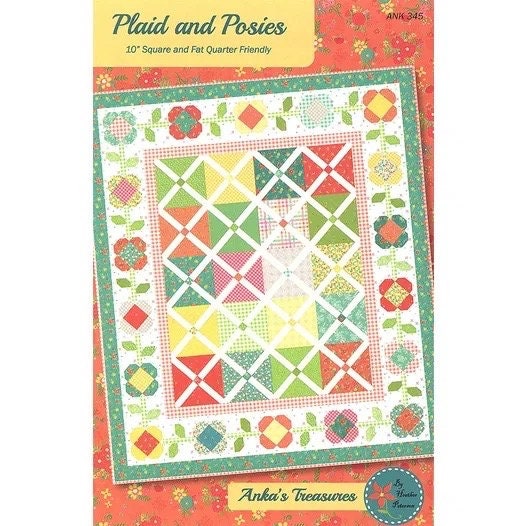 Anka's Treasures Plaid & Posies Quilt Pattern Finished Size:  71 1/2"x 82 7/8"